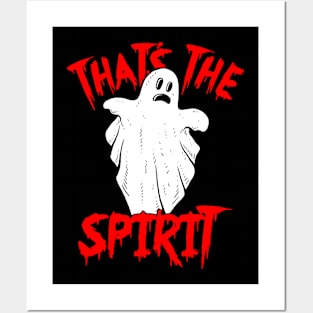 That's The Spirit Posters and Art